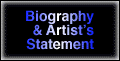 Bio & Artist's Statement